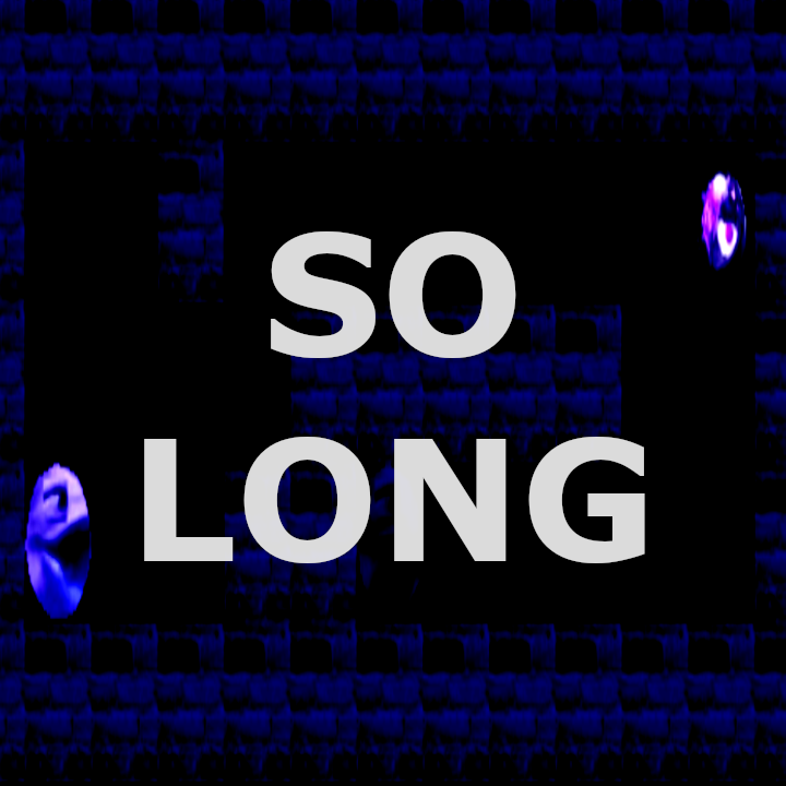 So Long!